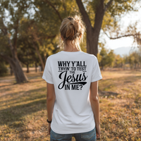 Load image into Gallery viewer, Don’t Test My Jesus Shirt – Funny Christian T-Shirt for Women – Faith and Sass Graphic Tee
