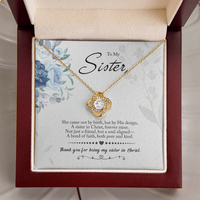 Load image into Gallery viewer, Sister in Christ
