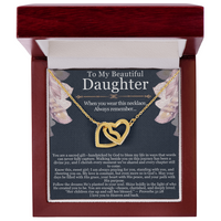 Load image into Gallery viewer, To My Beautiful Daughter – Interlocking Hearts Necklace with Spiritual Message Card
